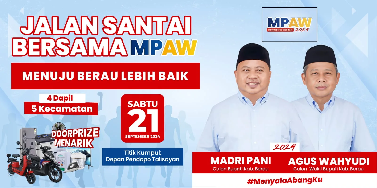 Siapkan Hadiah Motor, Dan Berbagai Hadiah Menarik Lainnya Serta Ratusan Hadiah Doorprise, Gelar Jalan Santai Bersama MP – AW Di Jalan Pemuda, 4 Dapil Di 5 Kecamatan Hingga Hiburan Rakyat Untuk Masyarakat.