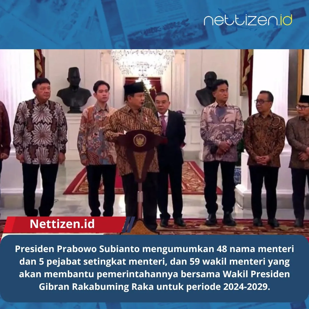 Presiden Prabowo Subianto mengumumkan 48 nama menteri dan 5 pejabat setingkat menteri, dan 59 wakil menteri yang akan membantu pemerintahannya bersama Wakil Presiden Gibran Rakabuming Raka untuk periode 2024-2029.