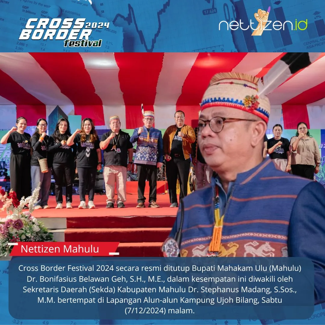 Perayaan Event Cross Border Festival 2024 Resmi Ditutup